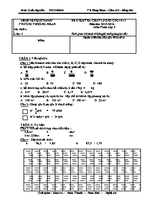Ma trận và đề kiểm tra chất lượng cuối học kì I Toán lớp 5 - Năm học 2015-2016 - Trường Tiểu học Sông Nhạn